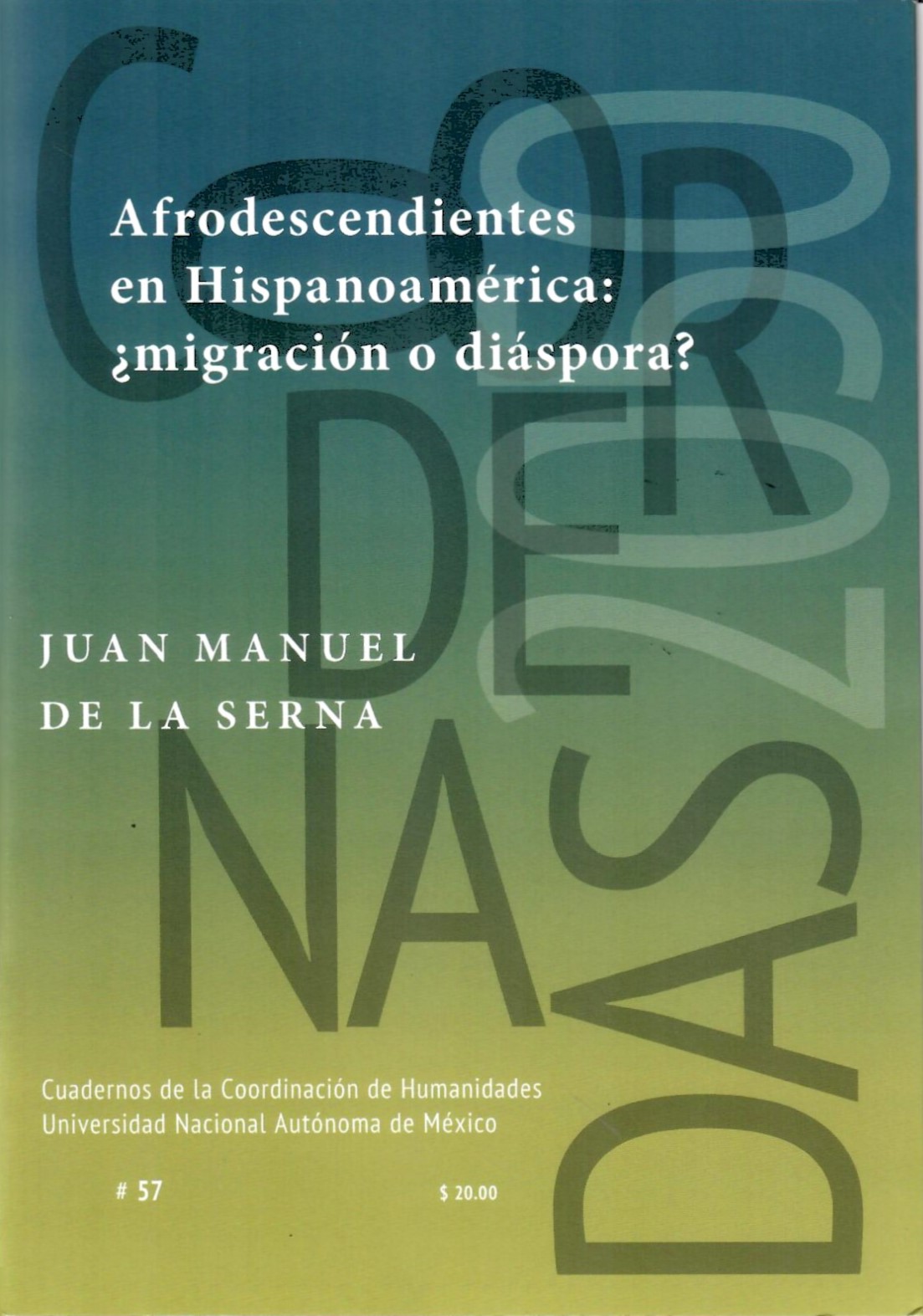 Afrodescendientes en Hispanoamérica ¿migración o diáspora?